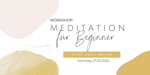 Workshop Meditation März