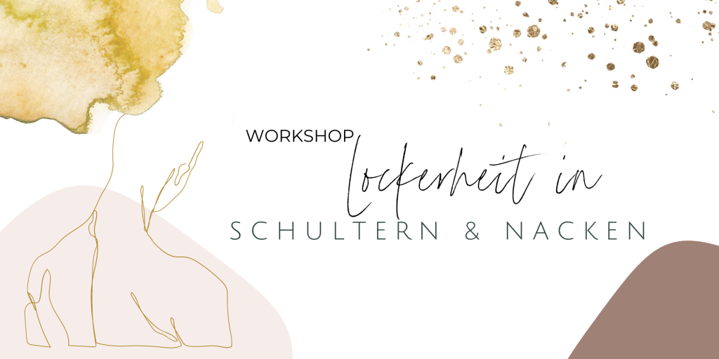 Workshop Schultern & Nacken